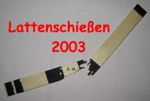 Die zerschossene Latte