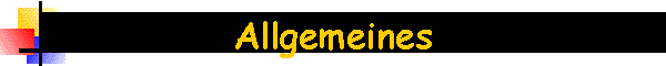 Allgemeines