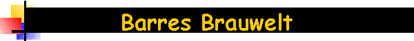 Barres Brauwelt